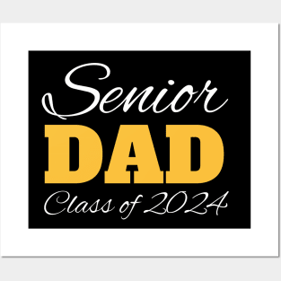 Senior Dad, Class of 2024 Posters and Art